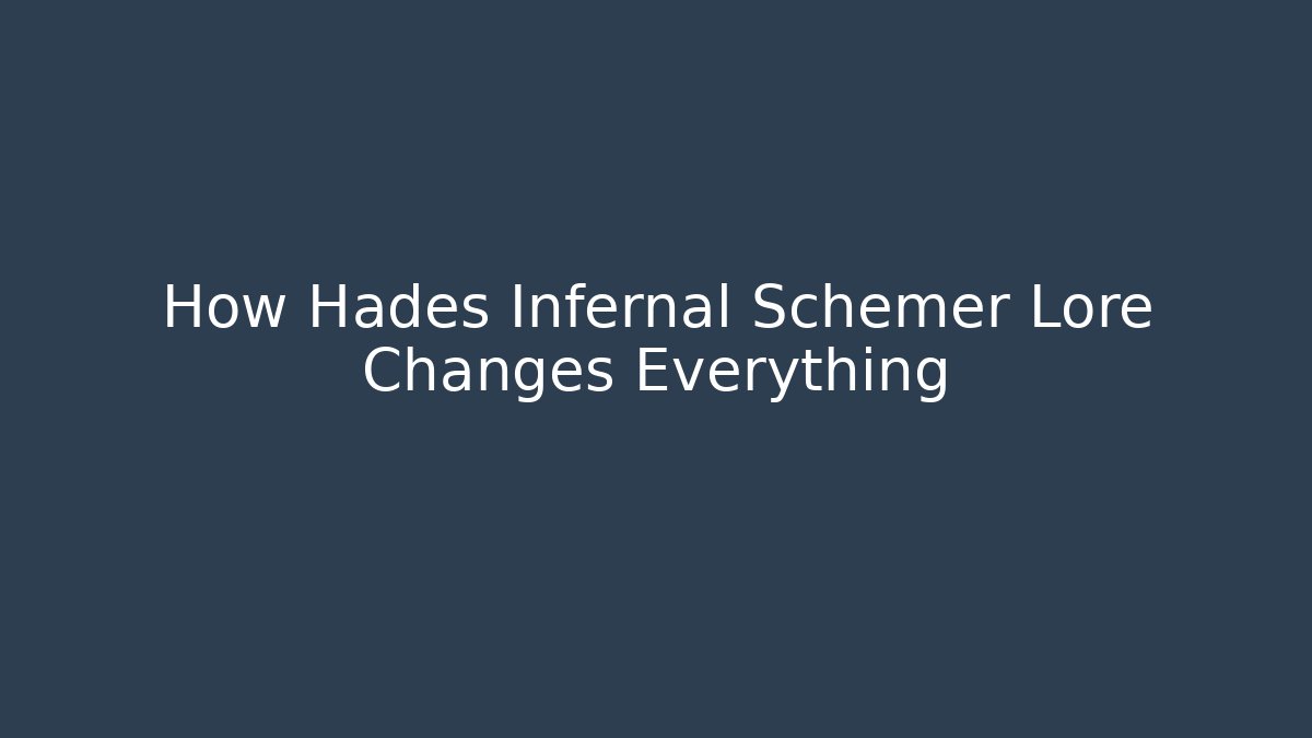 How Hades Infernal Schemer Lore Changes Everything - Vintage E-Juice