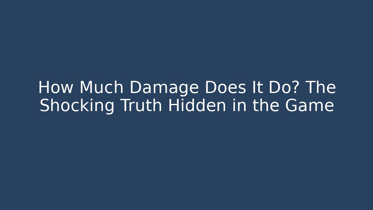 How Much Damage Does It Do? The Shocking Truth Hidden in the Game - Vintage E-Juice