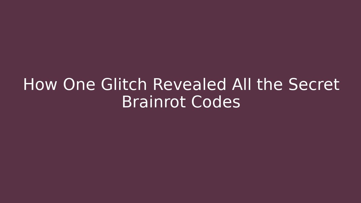 How One Glitch Revealed All the Secret Brainrot Codes