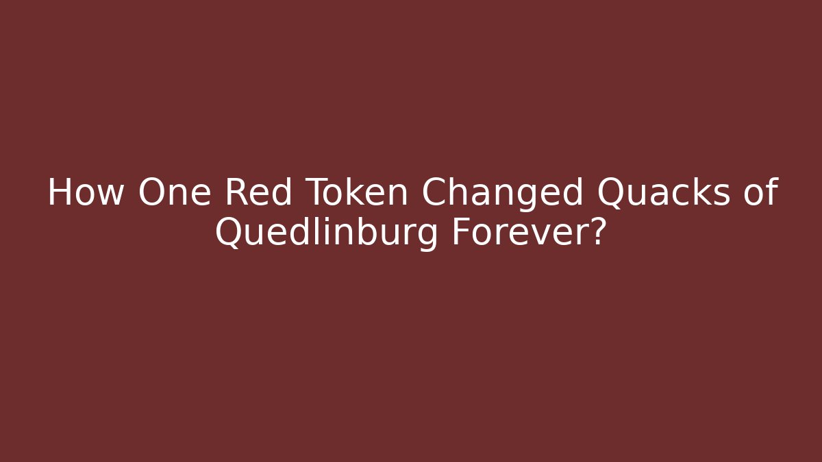 How One Red Token Changed Quacks of Quedlinburg Forever?