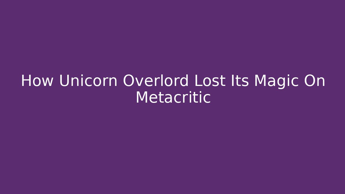 How Unicorn Overlord Lost Its Magic On Metacritic