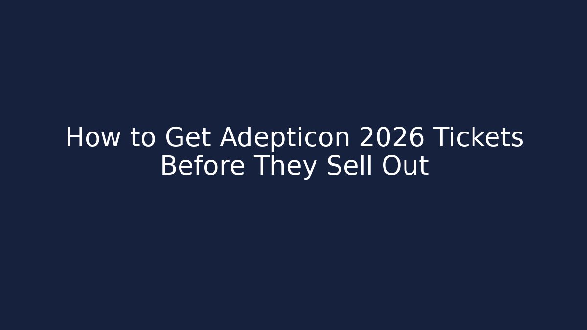 How to Get Adepticon 2026 Tickets Before They Sell Out - Vintage E-Juice