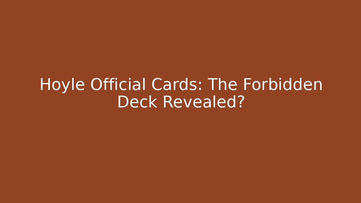 Hoyle Official Cards: The Forbidden Deck Revealed? - Vintage E-Juice