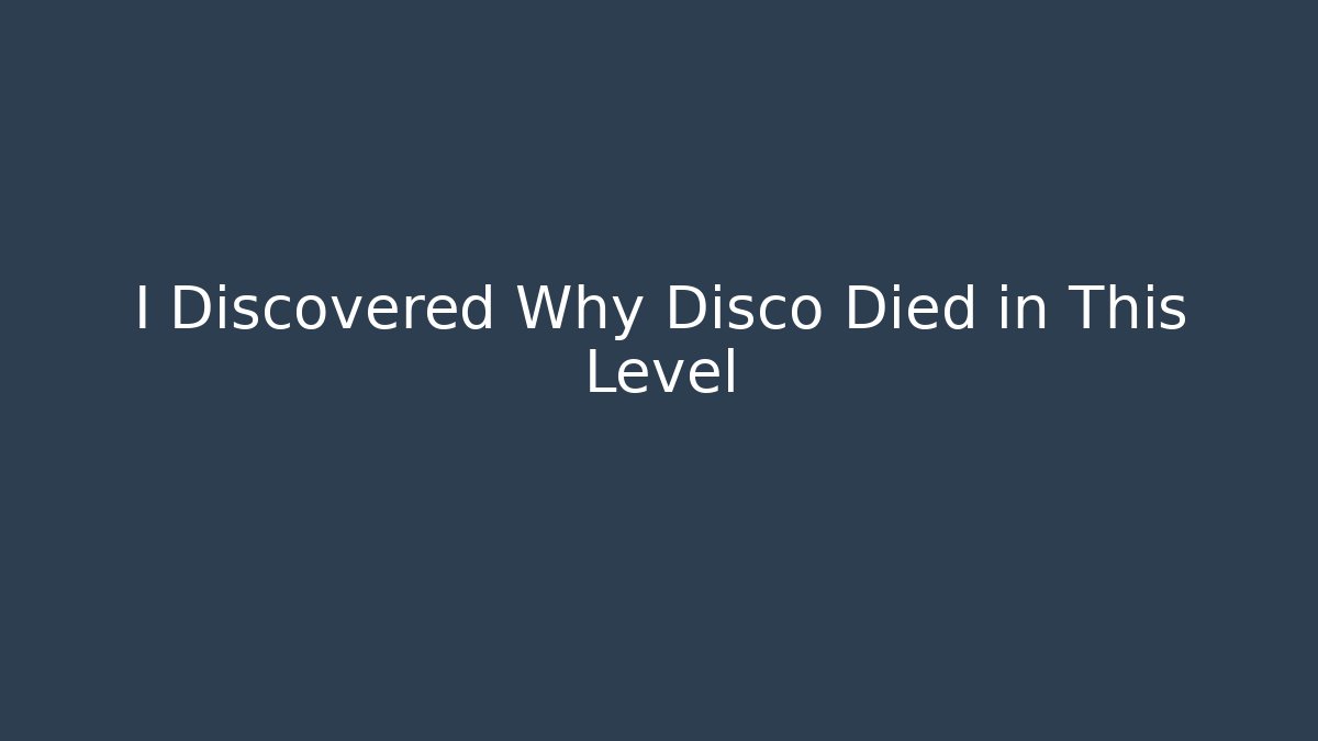 I Discovered Why Disco Died in This Level - Vintage E-Juice