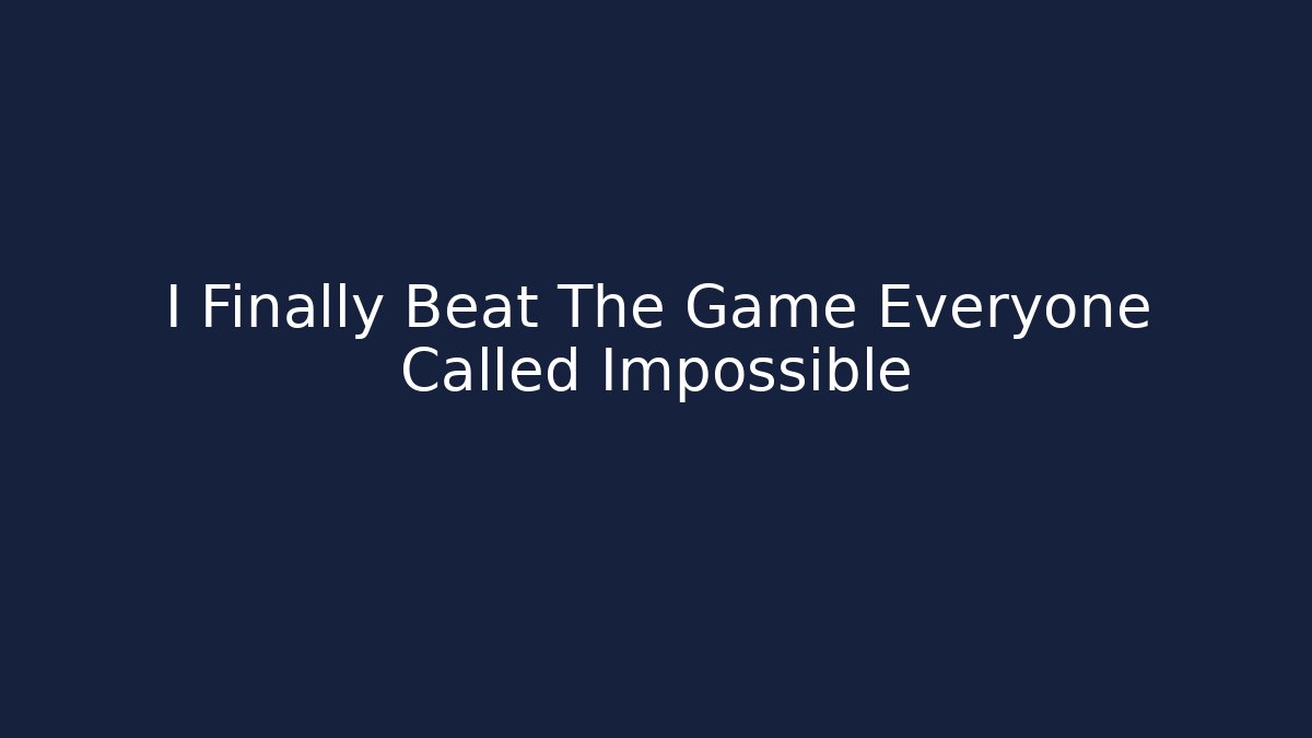 I Finally Beat The Game Everyone Called Impossible - Vintage E-Juice