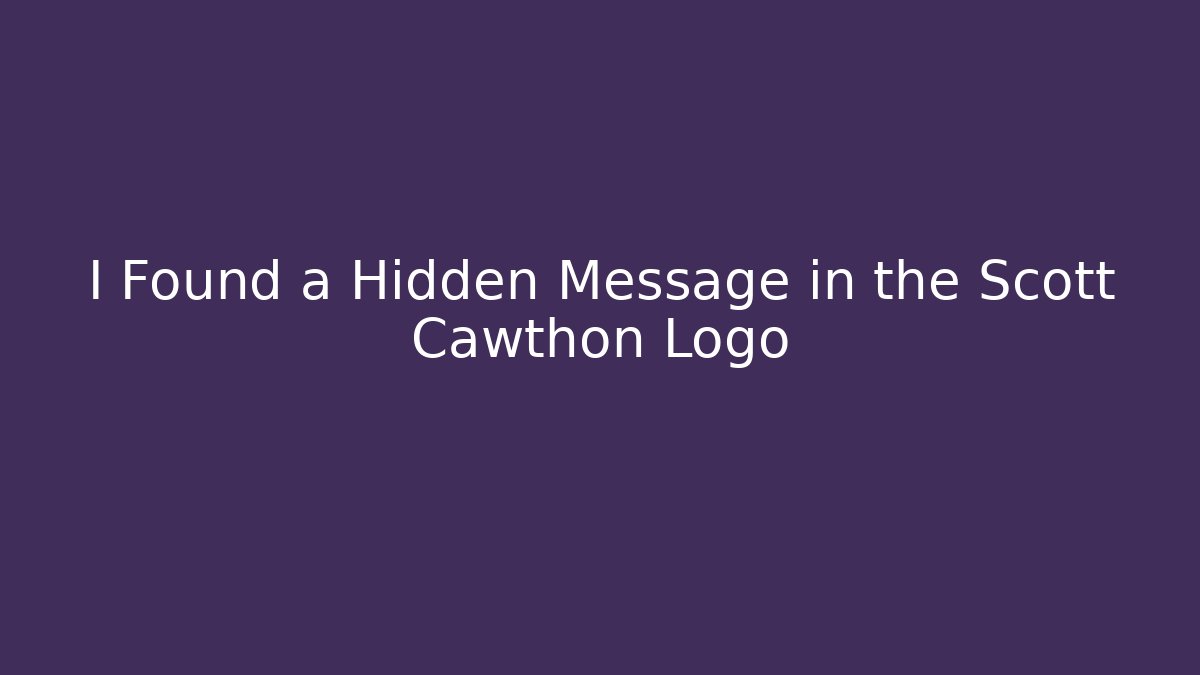 I Found a Hidden Message in the Scott Cawthon Logo