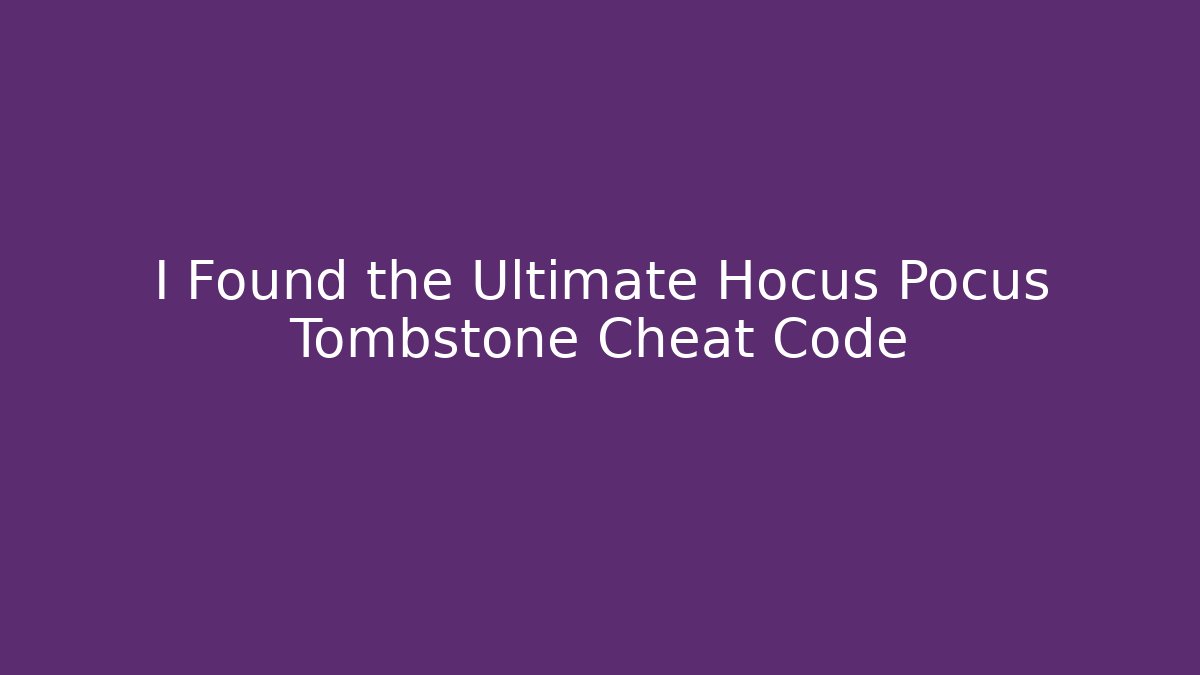 I Found the Ultimate Hocus Pocus Tombstone Cheat Code - Vintage E-Juice