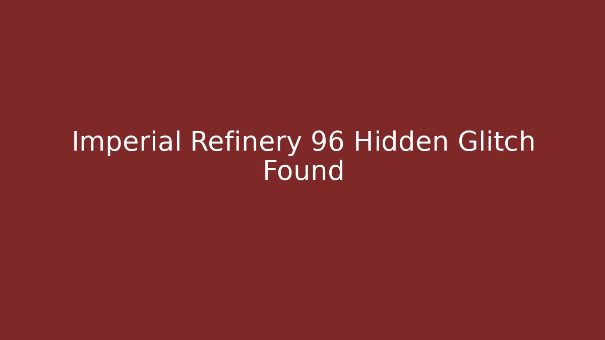 Imperial Refinery 96 Hidden Glitch Found - Vintage E-Juice