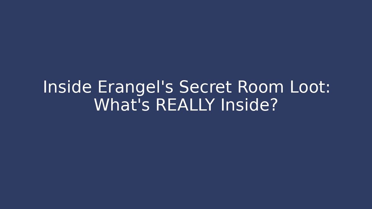 Inside Erangel's Secret Room Loot: What's REALLY Inside?