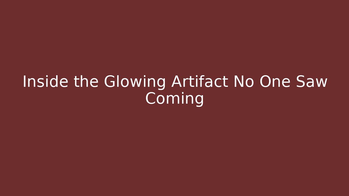 Inside the Glowing Artifact No One Saw Coming - Vintage E-Juice