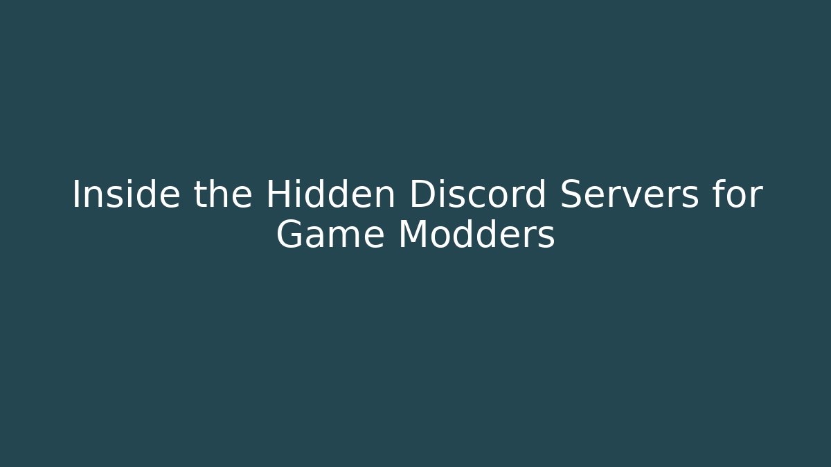 Inside the Hidden Discord Servers for Game Modders