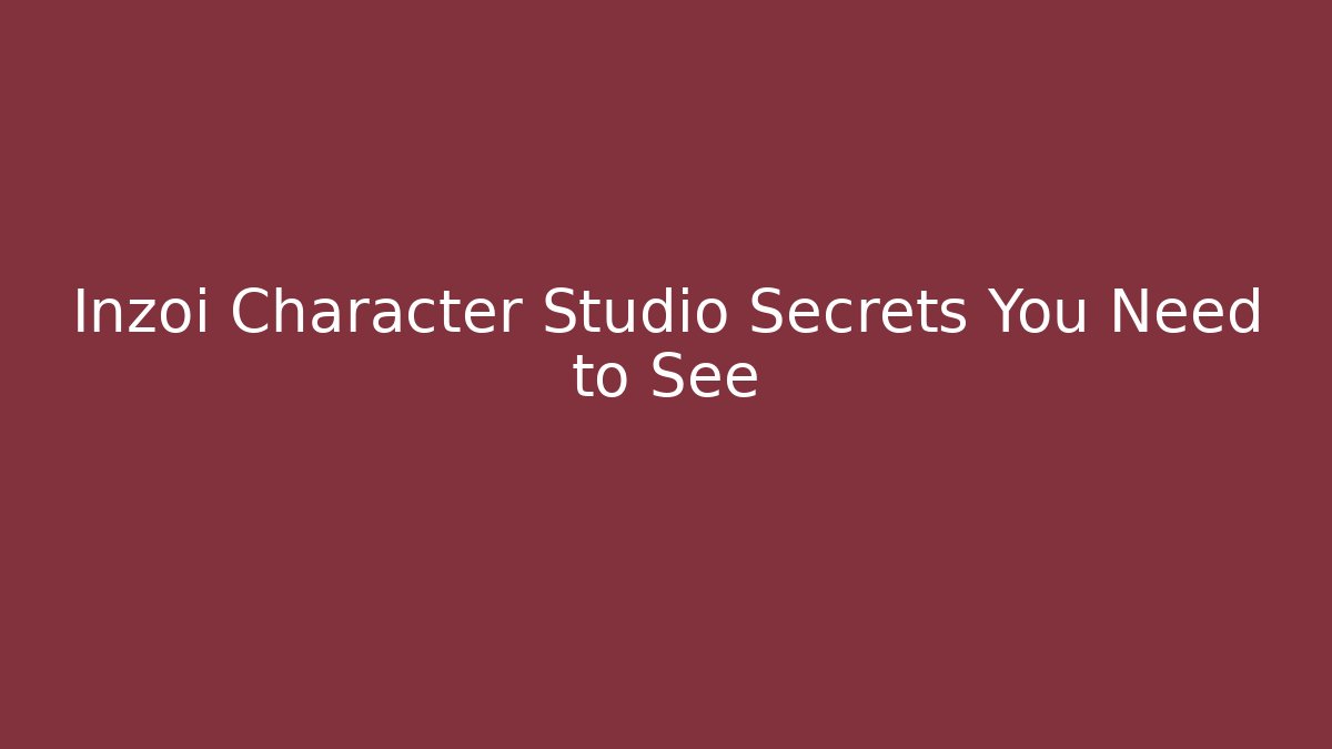 Inzoi Character Studio Secrets You Need to See - Vintage E-Juice