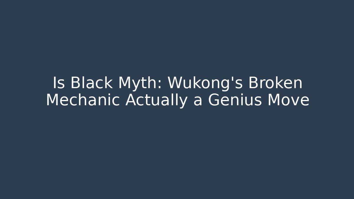 Is Black Myth: Wukong’s Broken Mechanic Actually a Genius Move