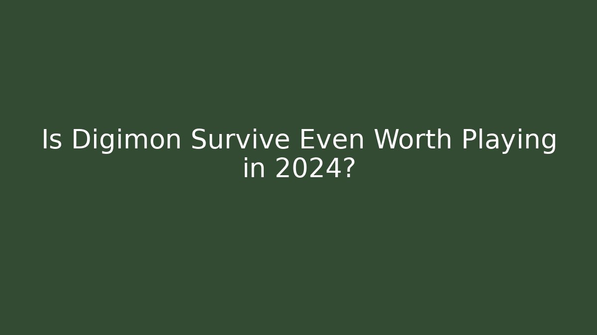 Is Digimon Survive Even Worth Playing in 2024? - Vintage E-Juice