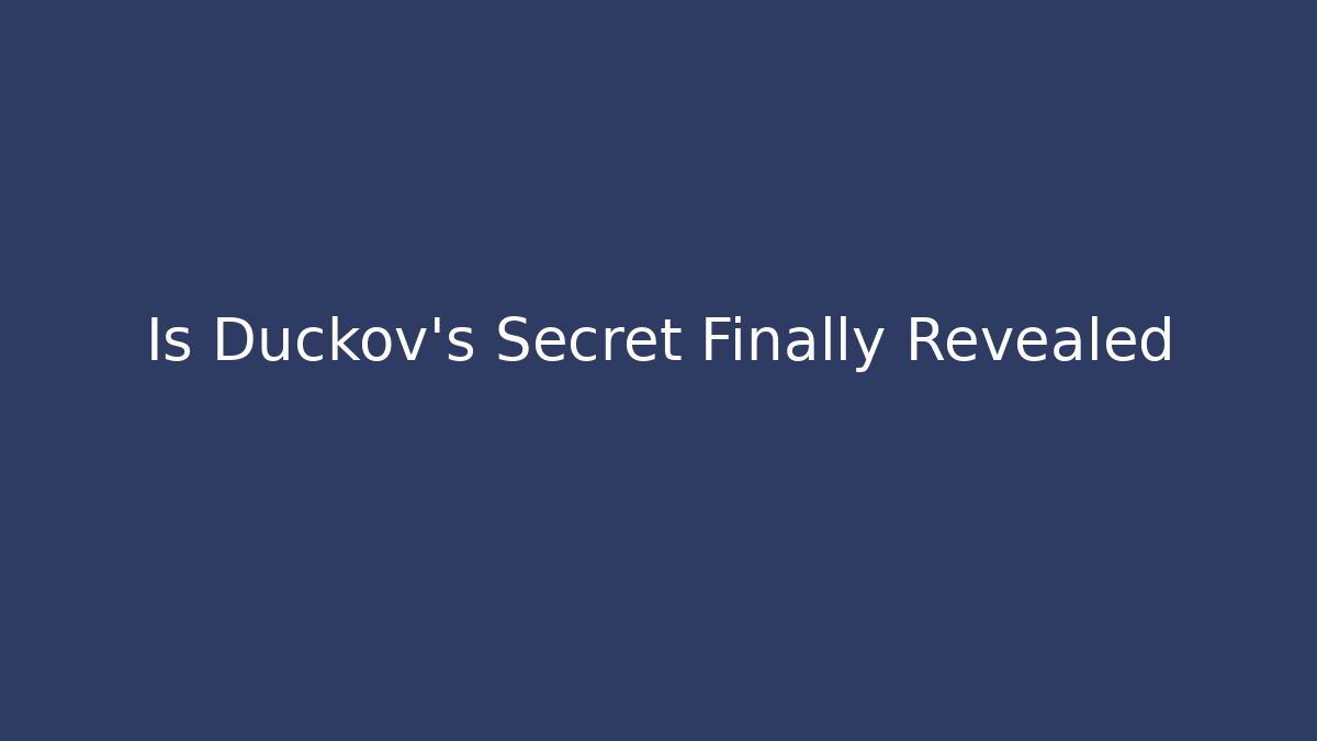 Is Duckov's Secret Finally Revealed