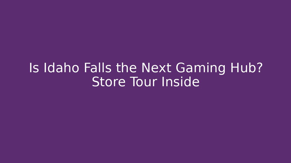 Is Idaho Falls the Next Gaming Hub? Store Tour Inside - Vintage E-Juice