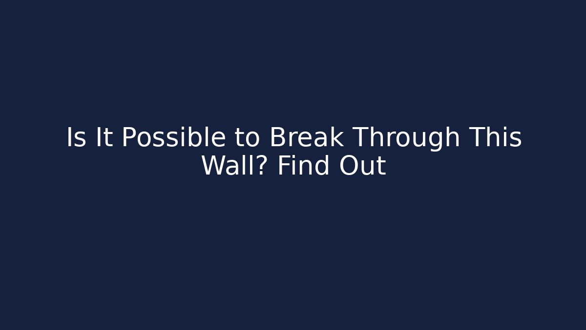 Is It Possible to Break Through This Wall? Find Out - Vintage E-Juice