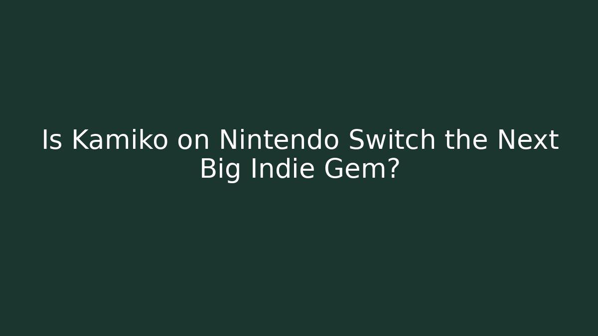 Is Kamiko on Nintendo Switch the Next Big Indie Gem?