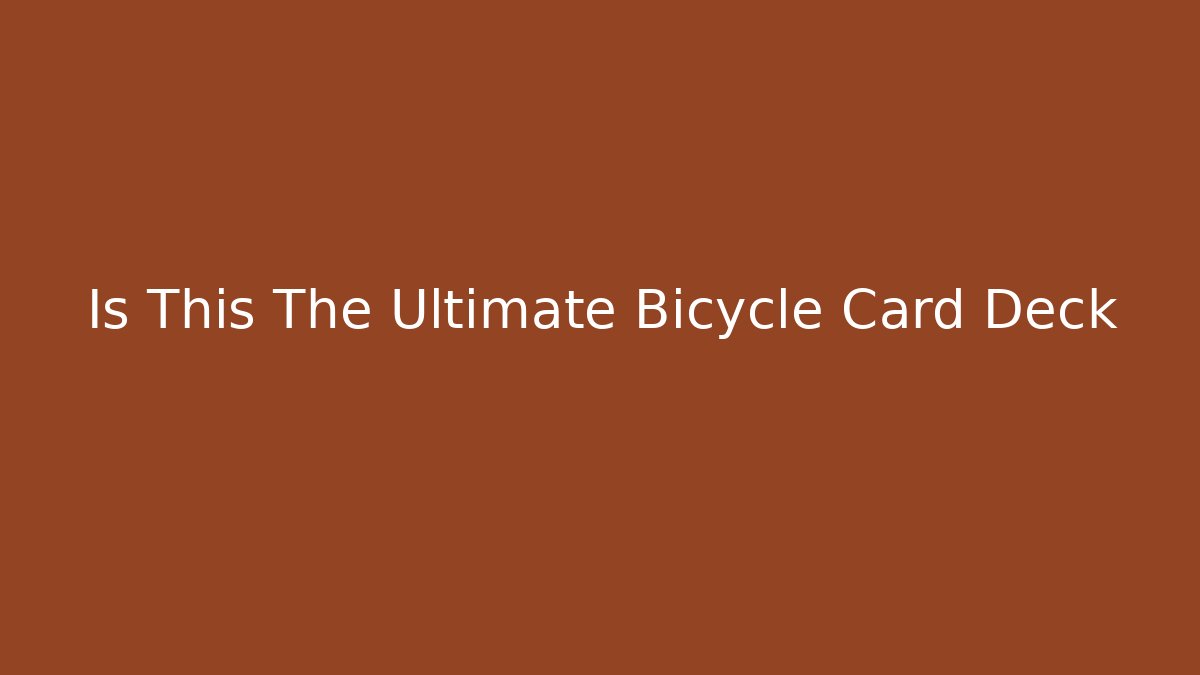 Is This The Ultimate Bicycle Card Deck - Vintage E-Juice