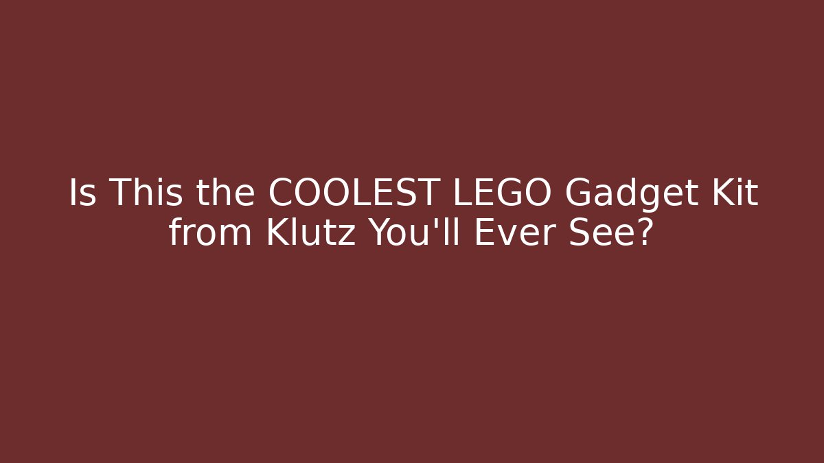 Is This the COOLEST LEGO Gadget Kit from Klutz You'll Ever See?