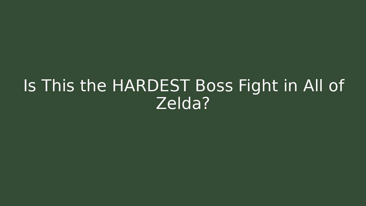 Is This the HARDEST Boss Fight in All of Zelda?