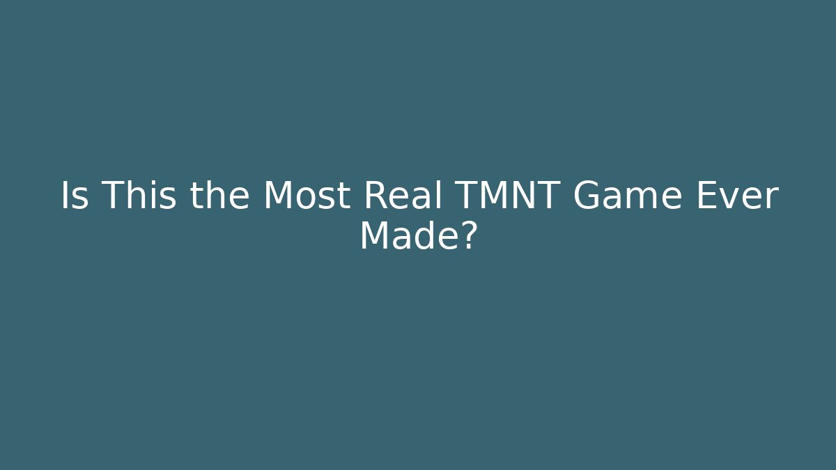 Is This the Most Real TMNT Game Ever Made?