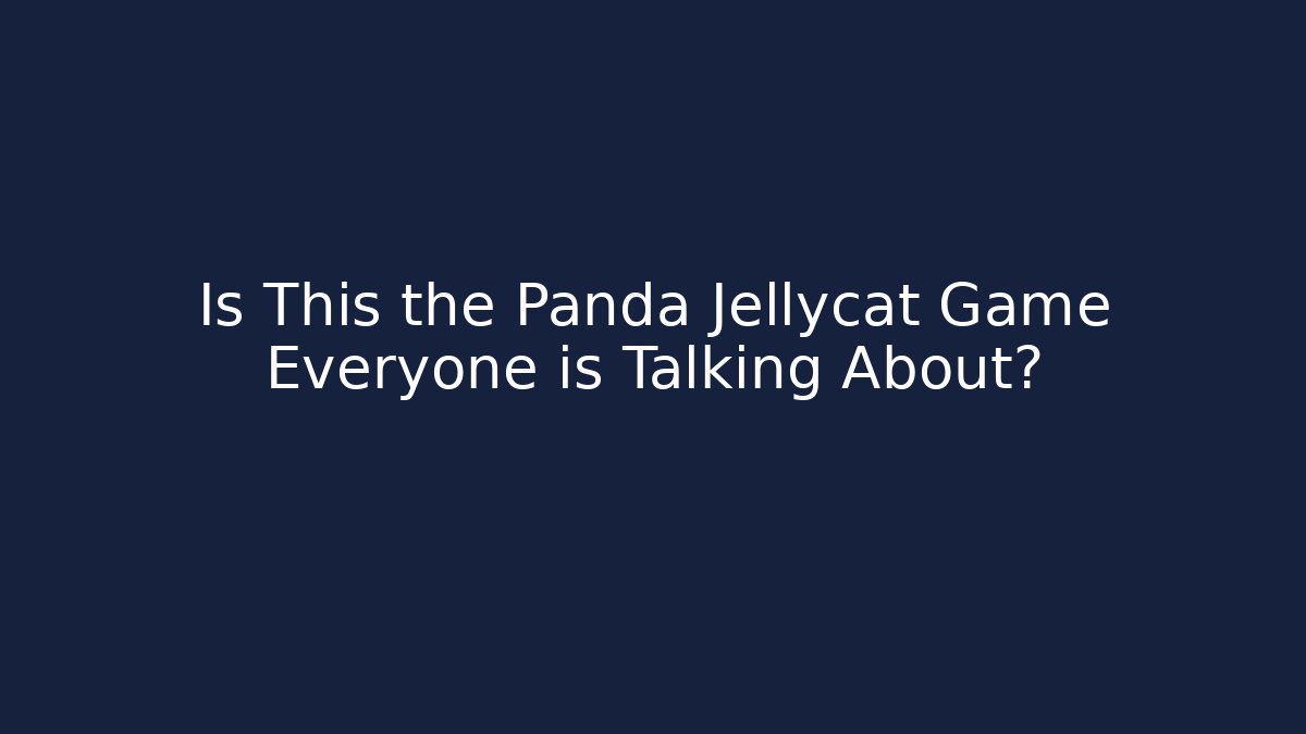 Is This the Panda Jellycat Game Everyone is Talking About?