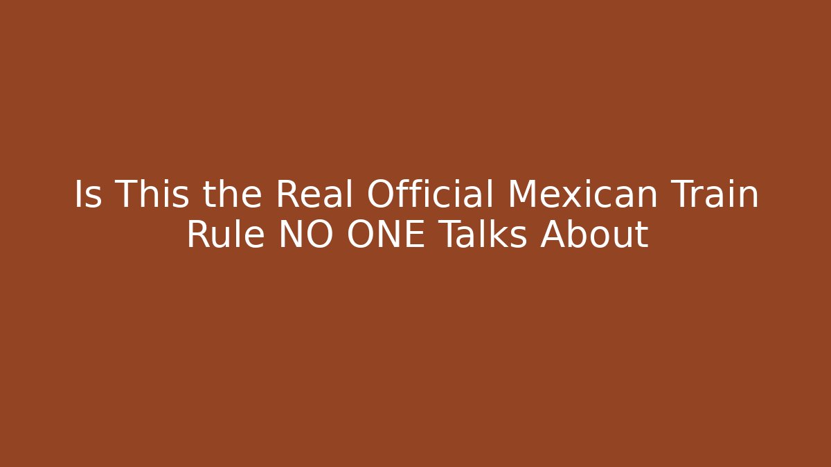 Is This the Real Official Mexican Train Rule NO ONE Talks About - Vintage E-Juice