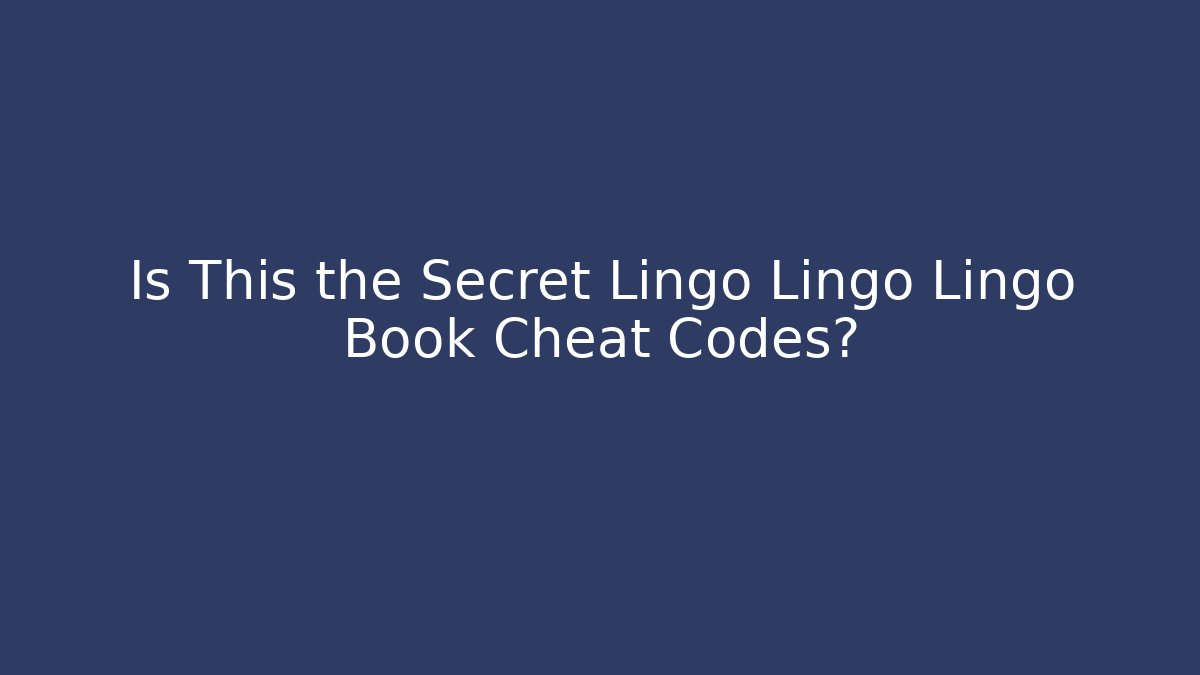 Is This the Secret Lingo Lingo Lingo Book Cheat Codes? - Vintage E-Juice
