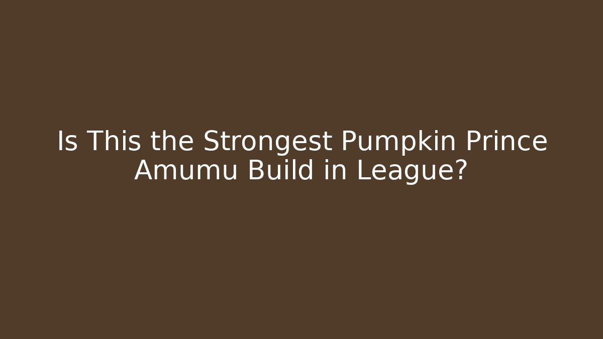 Is This the Strongest Pumpkin Prince Amumu Build in League?