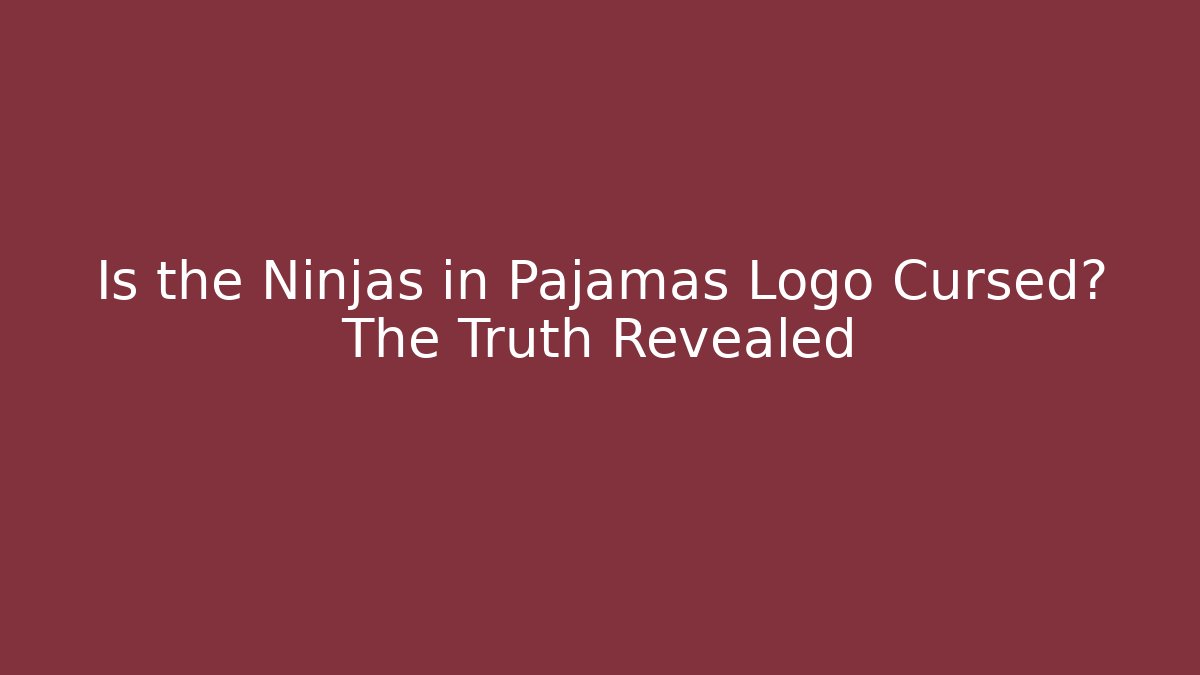 Is the Ninjas in Pajamas Logo Cursed? The Truth Revealed