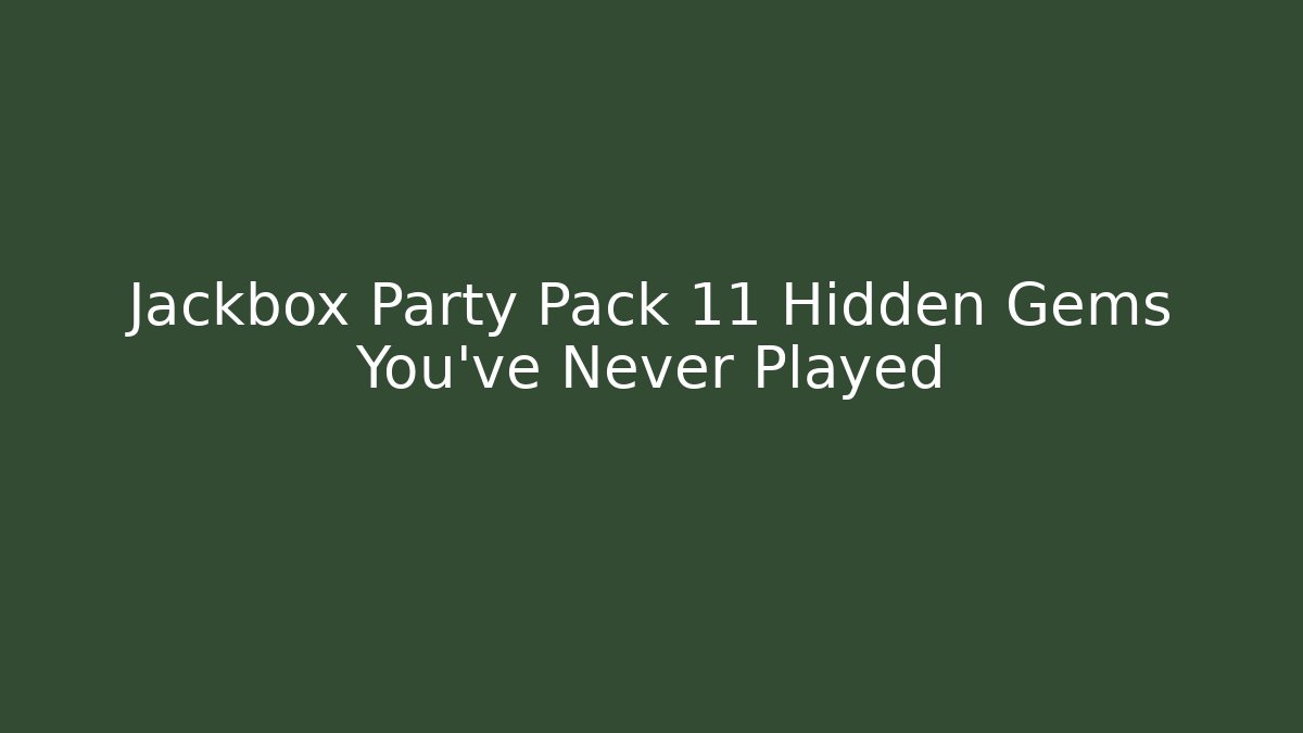 Jackbox Party Pack 11 Hidden Gems You’ve Never Played