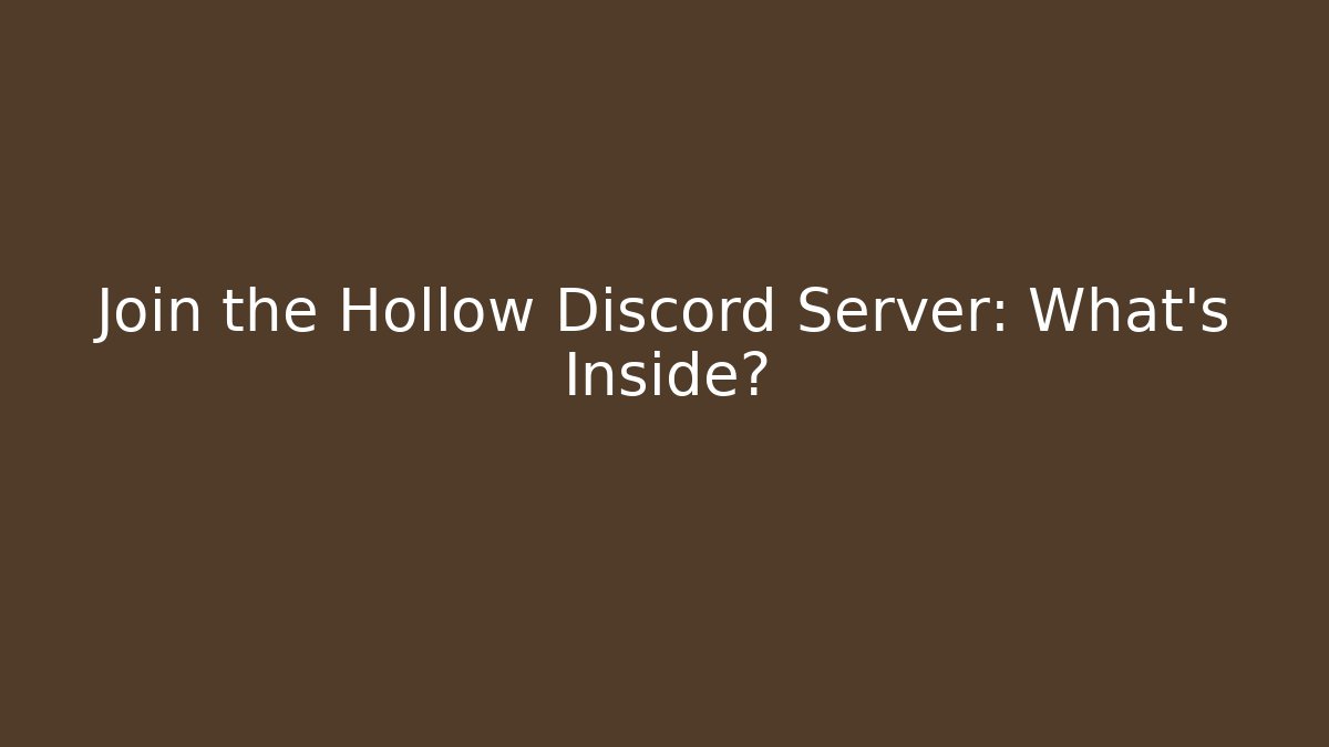 Join the Hollow Discord Server: What's Inside? - Vintage E-Juice