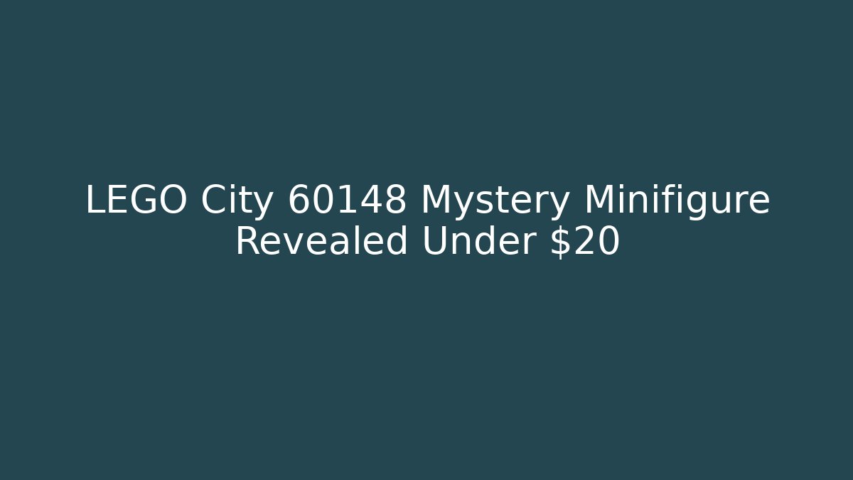 LEGO City 60148 Mystery Minifigure Revealed Under $20
