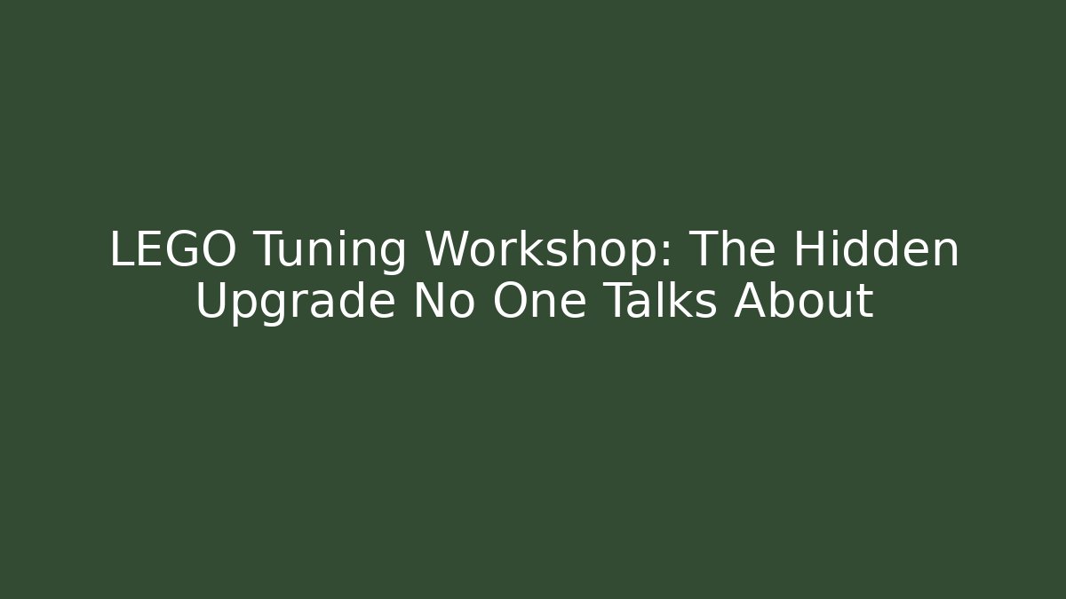 LEGO Tuning Workshop: The Hidden Upgrade No One Talks About - Vintage E-Juice