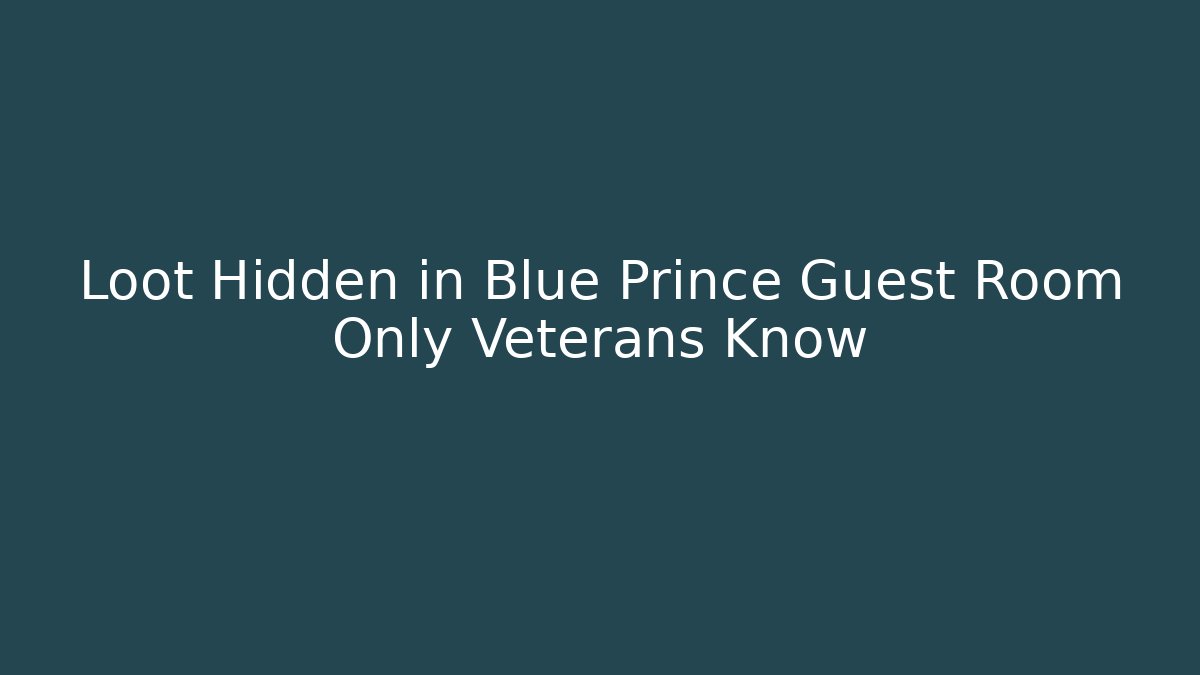 Loot Hidden in Blue Prince Guest Room Only Veterans Know