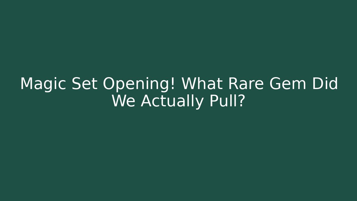 Magic Set Opening! What Rare Gem Did We Actually Pull? - Vintage E-Juice