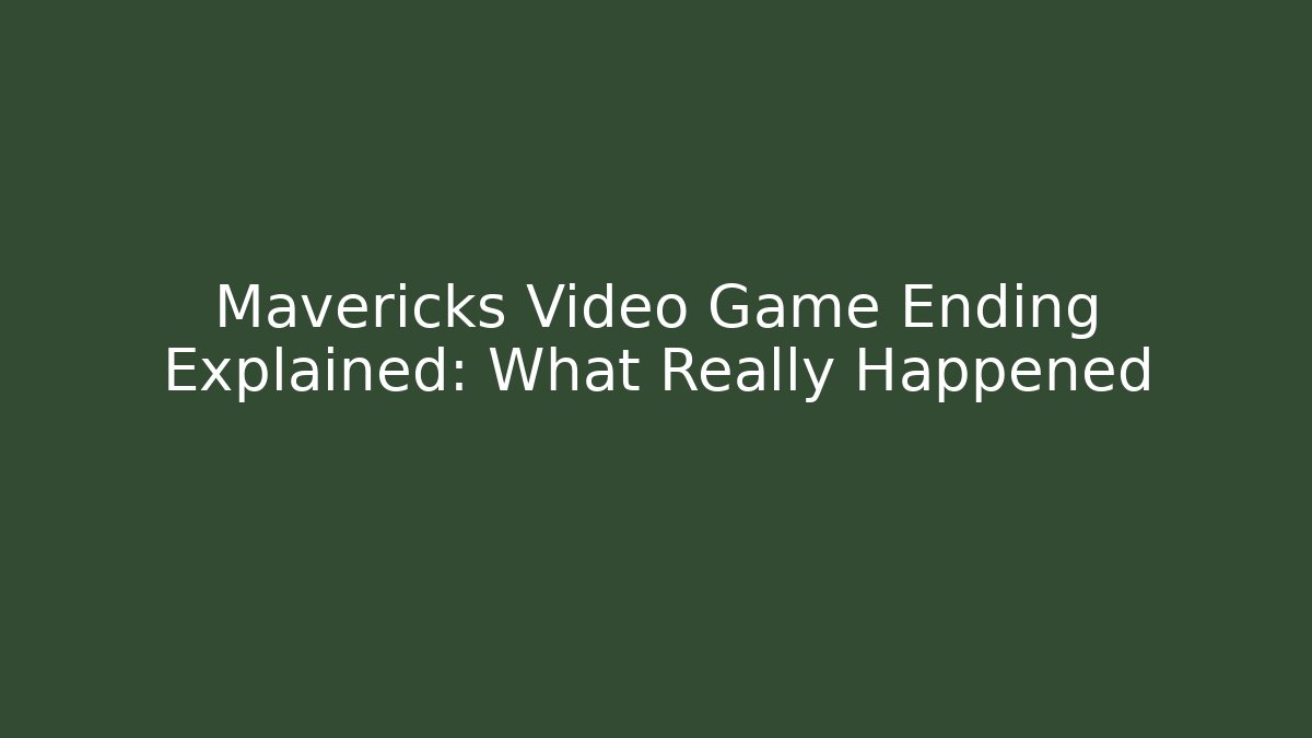Mavericks Video Game Ending Explained: What Really Happened