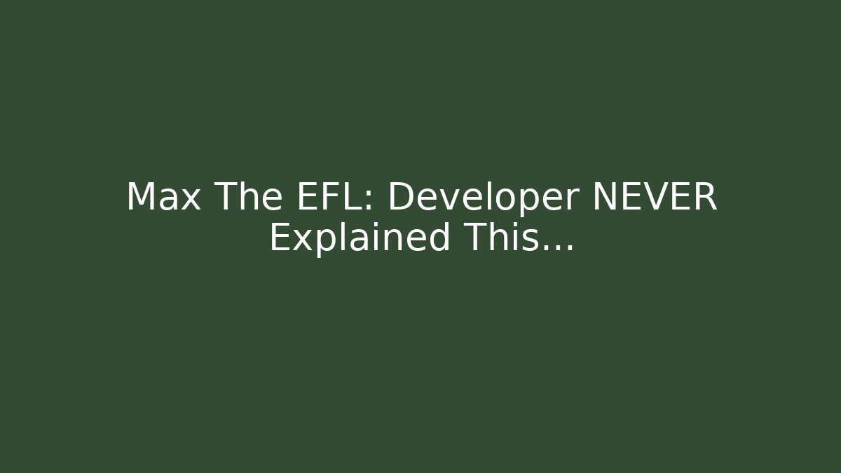 Max The EFL: Developer NEVER Explained This… - Vintage E-Juice