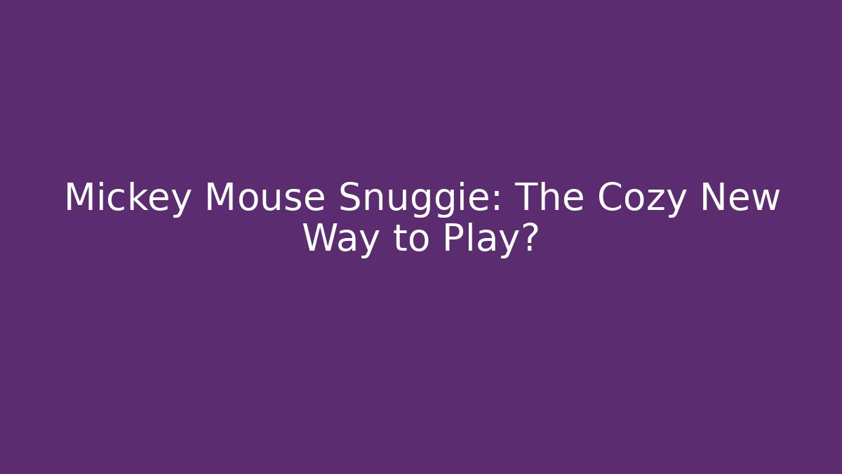 Mickey Mouse Snuggie: The Cozy New Way to Play? - Vintage E-Juice