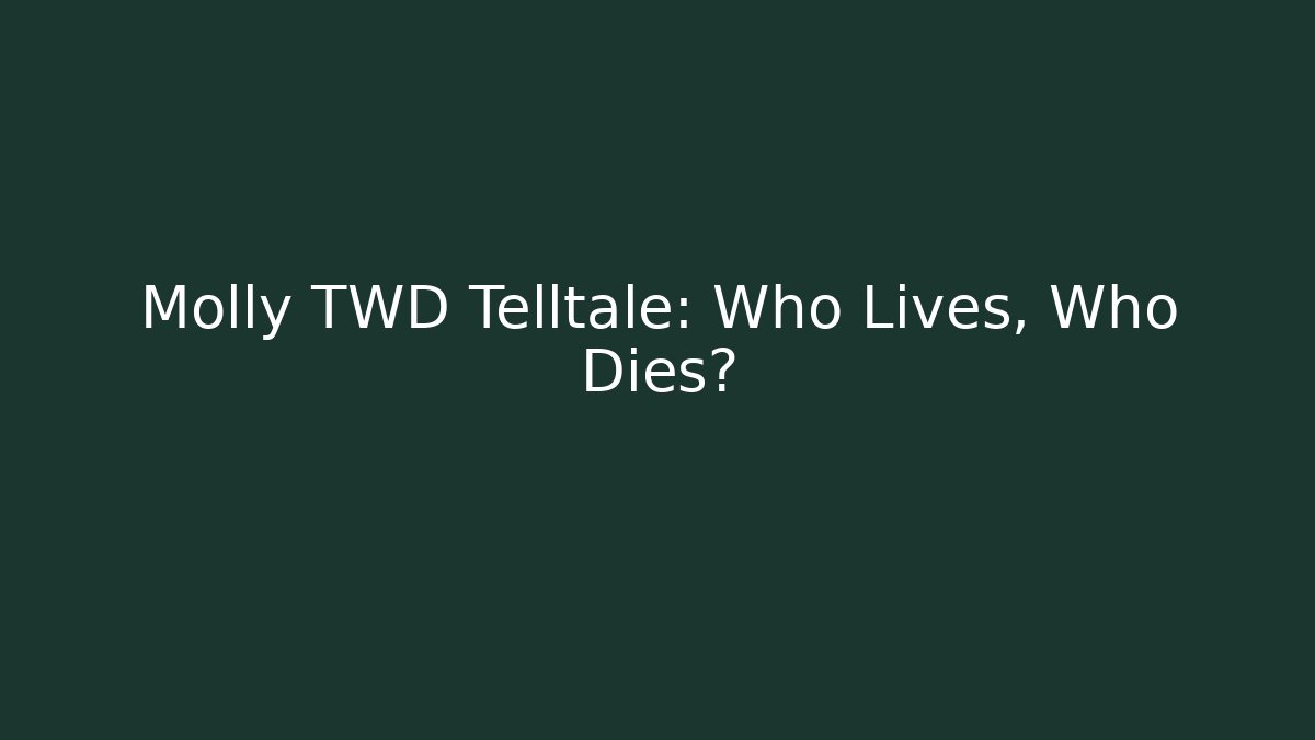 Molly TWD Telltale: Who Lives, Who Dies?
