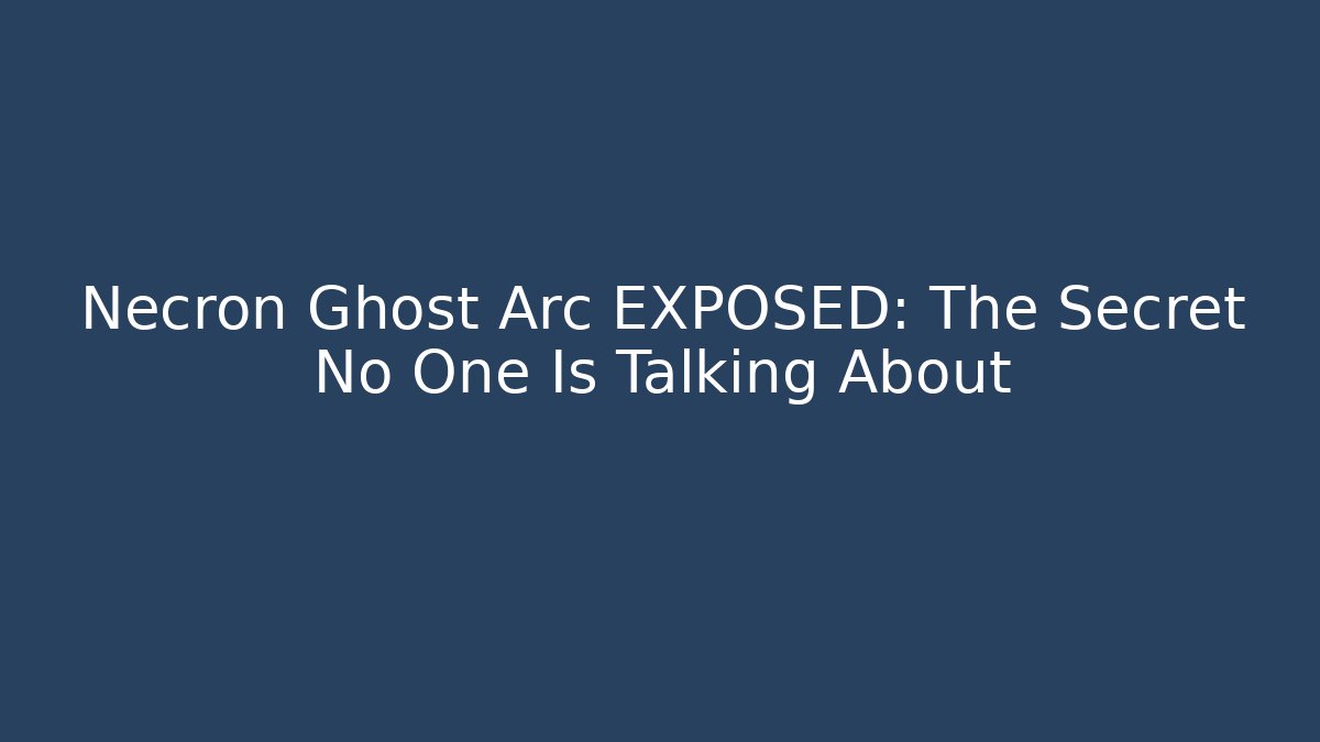 Necron Ghost Arc EXPOSED: The Secret No One Is Talking About - Vintage E-Juice