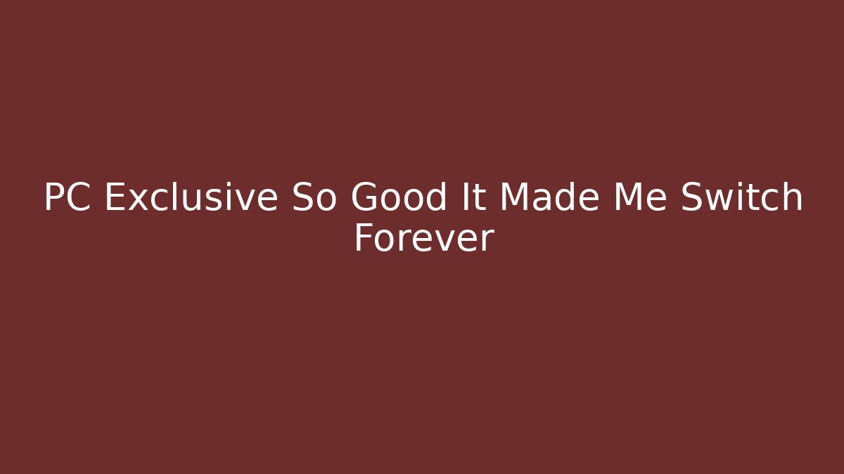 PC Exclusive So Good It Made Me Switch Forever - Vintage E-Juice