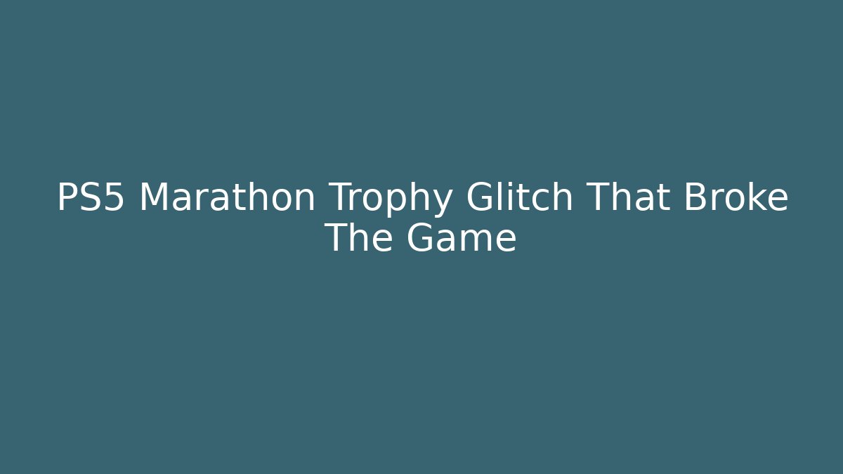PS5 Marathon Trophy Glitch That Broke The Game