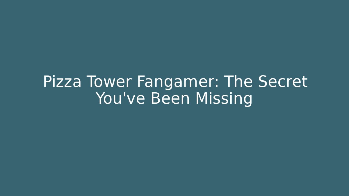 Pizza Tower Fangamer: The Secret You've Been Missing