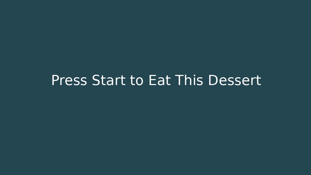Press Start to Eat This Dessert - Vintage E-Juice