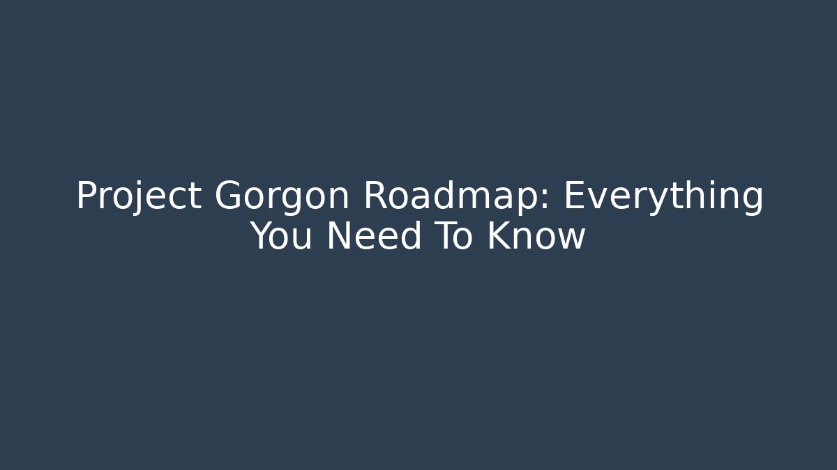 Project Gorgon Roadmap: Everything You Need To Know