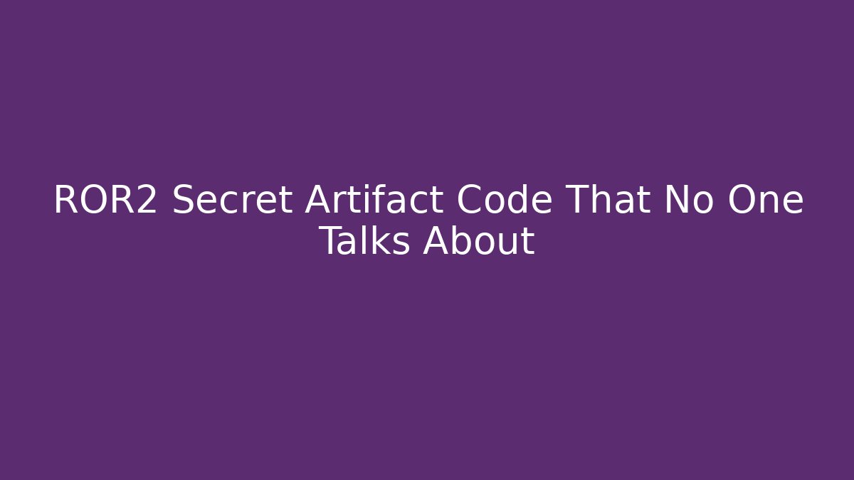 ROR2 Secret Artifact Code That No One Talks About - Vintage E-Juice