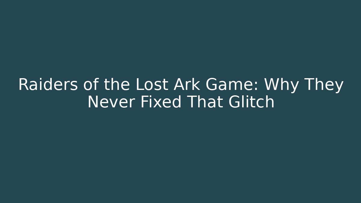 Raiders of the Lost Ark Game: Why They Never Fixed That Glitch - Vintage E-Juice