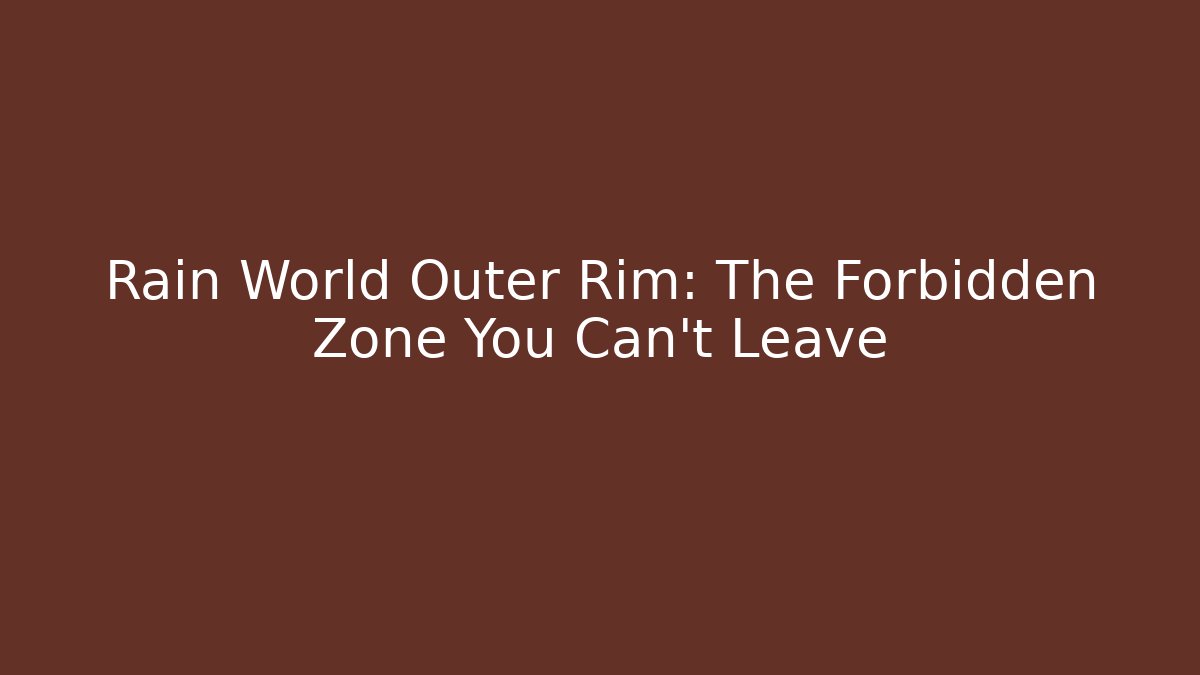 Rain World Outer Rim: The Forbidden Zone You Can't Leave